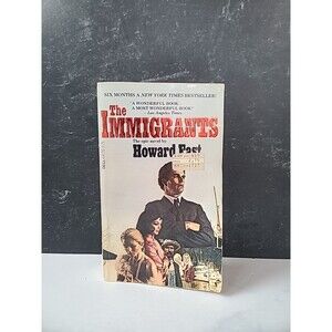 The Immigrants By Howard Fast Paperback